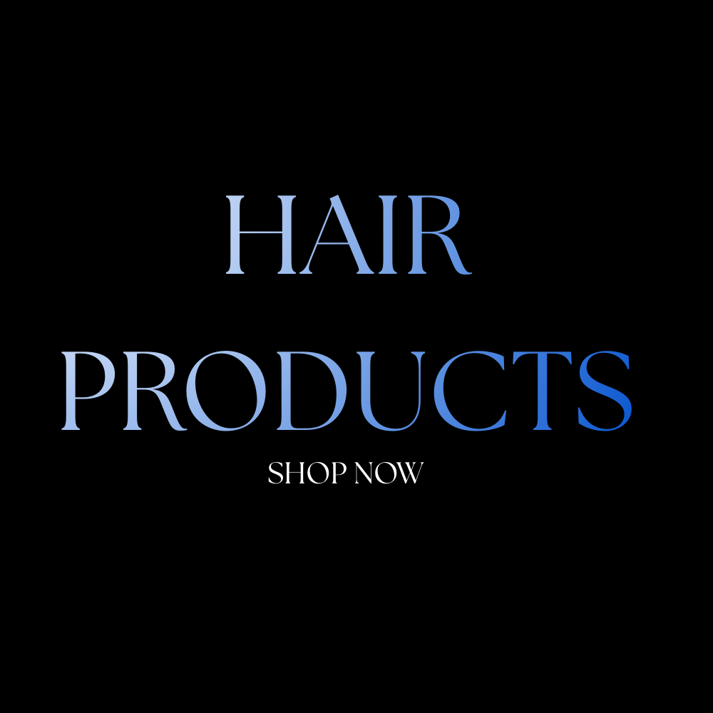 Hair Products